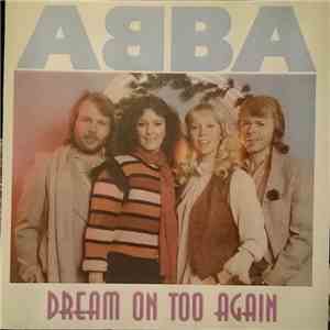 ABBA - Dream On Too Again download flac