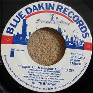 Alice Brown - Steppin' Up & Reachin' Out / It All Belongs To You download flac