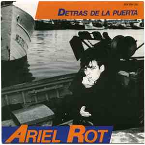 Ariel Rot - Detras De La Puerta download flac