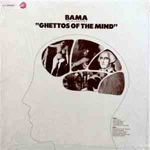 Bama - The Village Poet - Ghettos Of The Mind download flac