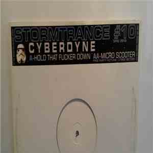 Cyberdyne - Hold That Fucker Down / Micro Scooter download flac