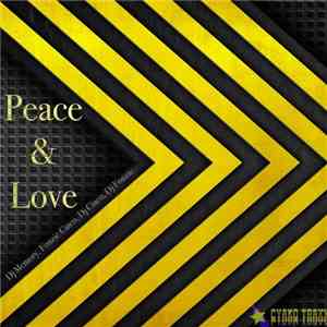 Dj Memory, Fonzie Ciaco, Dj Ciaco, Dj Fonzie - Peace & Love download flac