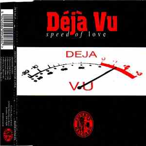 Déjà Vu - Speed Of Love download flac