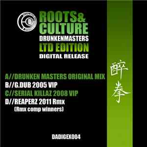 Drunken Masters - Roots And Culture Limited Edition download flac