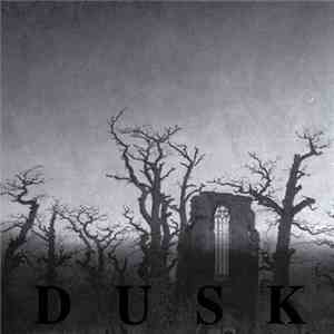 Dusk  - Dusk / ...Majestic Thou In Ruin download flac