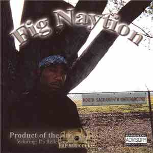 Fig Naytion - Product Of The Streets download flac