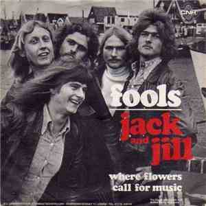 Fools  - Jack And Jill download flac