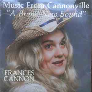Frances Cannon - A Brand New Sound download flac