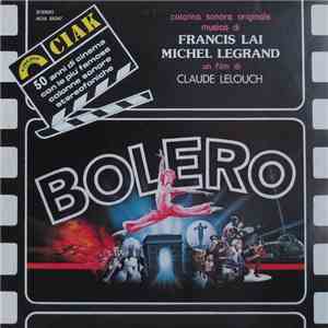Francis Lai And Michel Legrand - Bolero (Colonna Sonora Originale) download flac