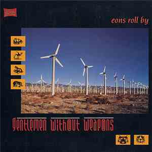 Gentlemen Without Weapons - Eons Roll By download flac