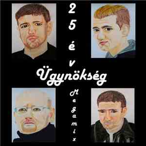 Ügynökség - 25 Év Megamix download flac