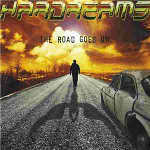 Hardreams - The Road Goes On... download flac
