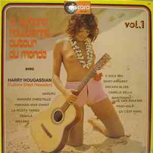 Harry Hougassian - Guitare Hawaïenne Autour Du Monde Vol 1 download flac
