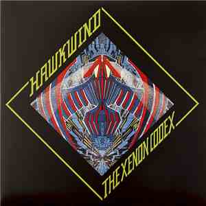 Hawkwind - The Xenon Codex download flac