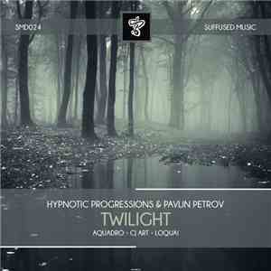Hypnotic Progressions & Pavlin Petrov - Twilight download flac