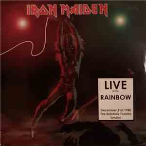 Iron Maiden - LIVE AT THE RAINBOW 1981 download flac