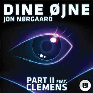 Jon Nørgaard Featuring Clemens - Dine Øjne Pt. II FLAC album