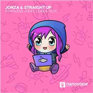Jorza & Straight Up  Feat. Lokka Vox - Fearless download flac