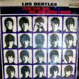 Los Beatles - ¡Yeah, Yeah, Yeah, Paul, John, George Y Ringo! download flac