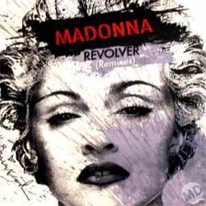 Madonna - Revolver (Remixes) download flac