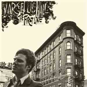 Marcellus Hall - The First Line download flac
