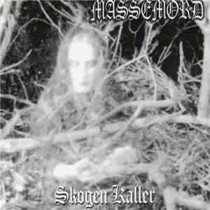 Massemord - Skogen Kaller download flac