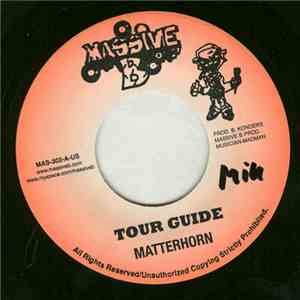 Matterhorn / Richie Feelinz - Tour Guide / Where Da Wife download flac
