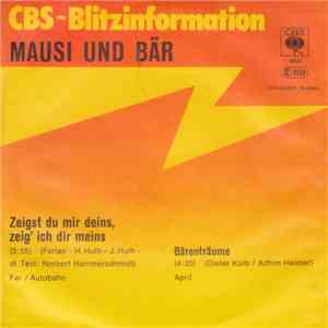 Mausi Und Bär - Zeigst Du Mir Deins, Zeig' Ich Dir Meins download flac