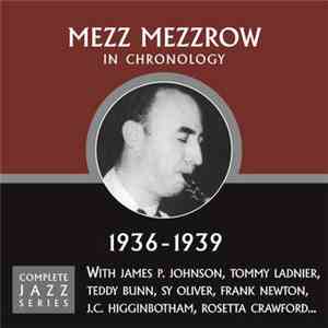 Mezz Mezzrow - In Chronology - 1936-1939 download flac