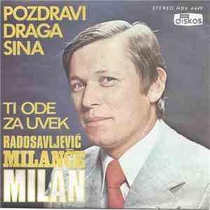 Milanče Radosavljević - Pozdravi Draga Sina download flac