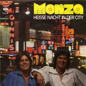 Monza  - Heisse Nacht In Der City download flac