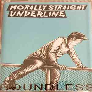 Morally Straight, Underline  - Boundless download flac