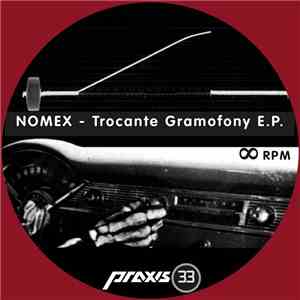 Nomex - Trocante Gramofony E.P. download flac