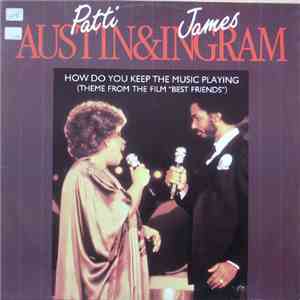 Patti Austin & James Ingram - How Do You Keep The Music Playing download flac