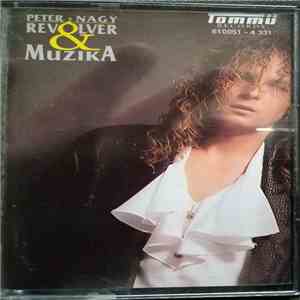 Peter Nagy - Revolver & Muzika download flac
