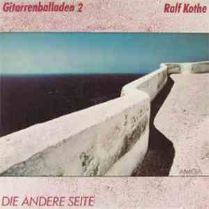 Ralf Kothe - Die Andere Seite (Gitarrenballaden 2) download flac