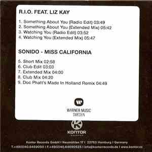 R.I.O. Feat. Liz Kay / Sonido - Something About You / Watching You / Miss California FLAC album