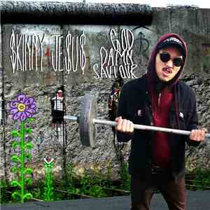 Skinny Jesus - God Damn Saviour download flac