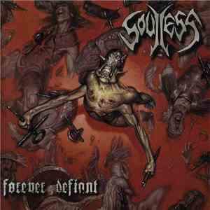 Soulless - Forever Defiant download flac