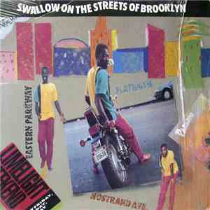 Swallow  - Swallow On The Streets Of Brooklyn FLAC album