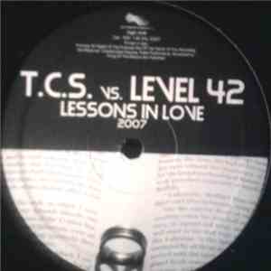 T.C.S. vs. Level 42 - Lessons In Love 2007 download flac