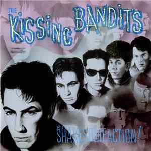 The Kissing Bandits - Shake Some Action! download flac