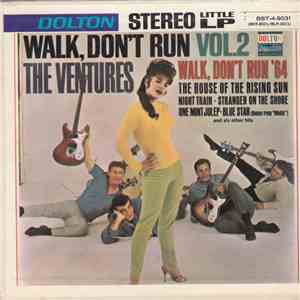 The Ventures - Walk -- Don't Run: Volume 2 download flac