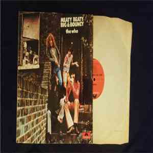 The Who - Meaty, Beaty, Big & Bouncy download flac