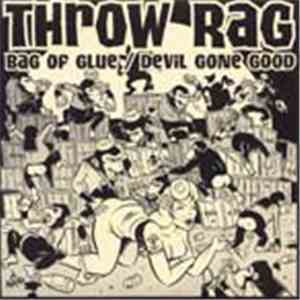 Throw Rag - Bag Of Glue download flac