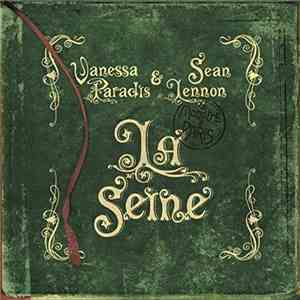 Vanessa Paradis & Sean Lennon - La Seine download flac