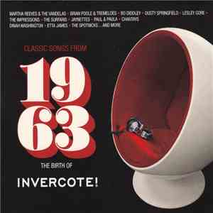 Various - 17 classic songs from 1963 the birth of invercote download flac