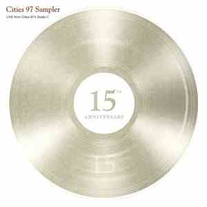Various - Cities 97 Sampler Volume 15 download flac