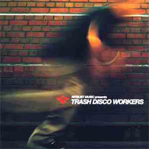 Various - Nitelist Music Presents Trash Disco Workers download flac