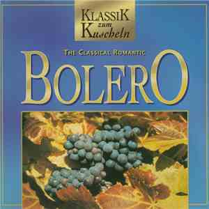 Various - The Classical Romantic Bolero download flac